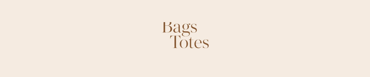 Bags & Totes