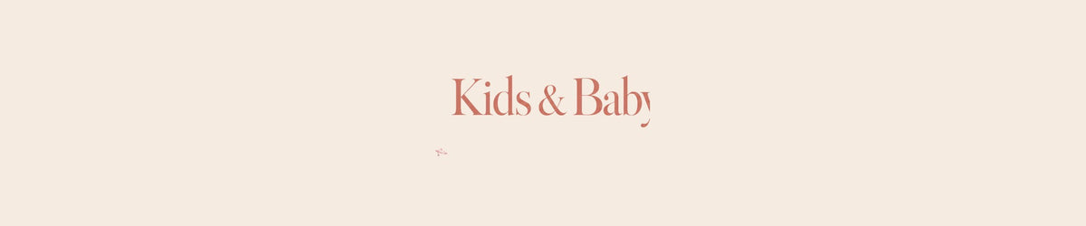 Kids & Baby