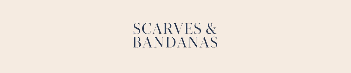 Scarves & Bandanas